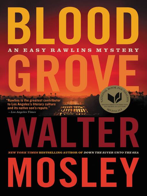 Title details for Blood Grove by Walter Mosley - Available